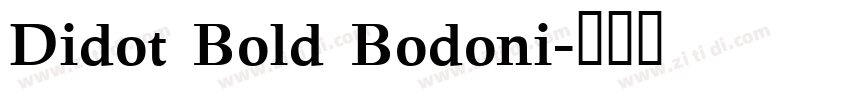 Didot Bold Bodoni字体转换